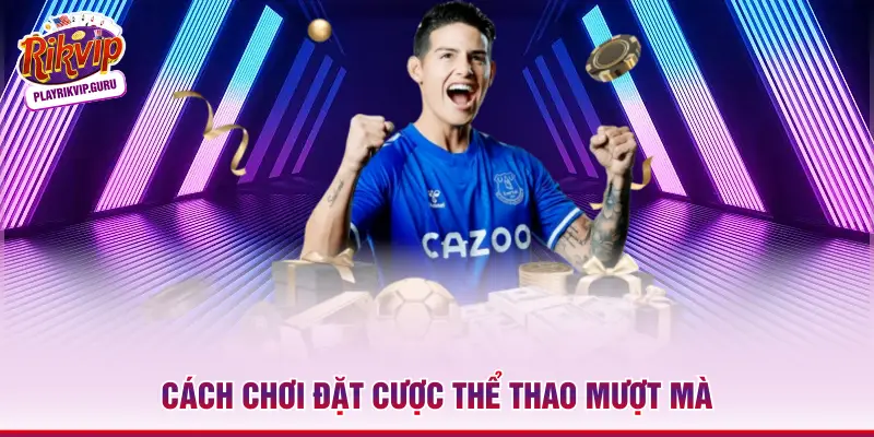 Bbin Sport RIKVIP - Sảnh Cá Cược Thể Thao Chuyên Sâu Top 1 Cách chơi đặt cược thể thao mượt mà